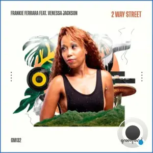 Frankie Ferrara x Venessa Jackson - 2 Way Street (2026)