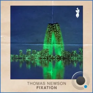 Thomas Newson - Fixation (2026)