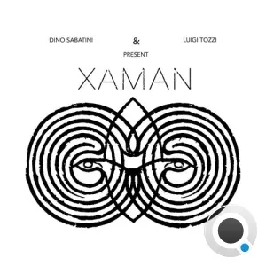 Dino Sabatini, Luigi Tozzi - Xaman (2026)