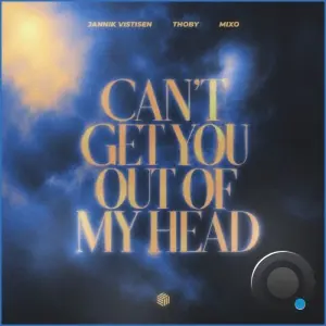 Jannik Vistisen & Thoby & Mixo - Can't Get You out of My Head (2026)