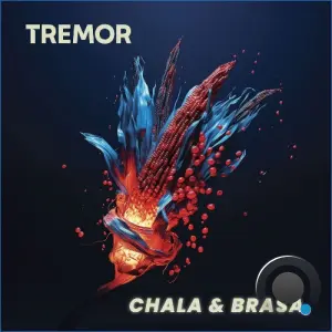 Tremor - Chala & Brasa (2026)