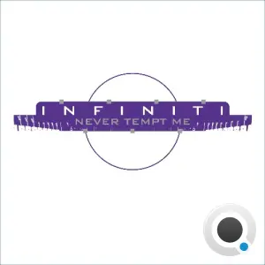 Infiniti - Never Tempt Me (Remastered) (2026)