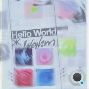 WAHM (FR) - Hello World (2026)
