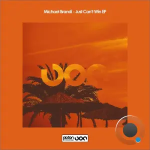 Michael Brandi - Just Can't Win (2026)