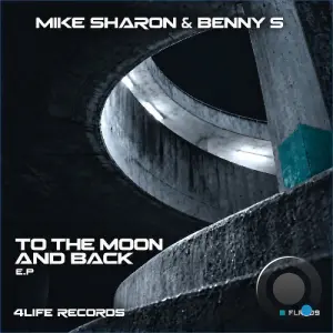 Mike Sharon - To The Moon And Back E.P (2026)