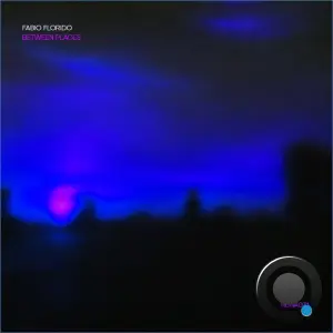 Fabio Florido - Between Places (2026)