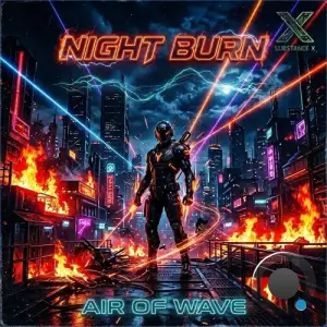 Air Of Wave - Night Burn (2026)