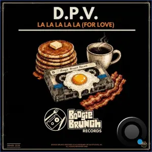 D.P.V. - La La La La La (For Love) (2026)