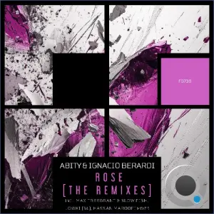 Abity, Ignacio Berardi - Rose [The Remixes] (2026)