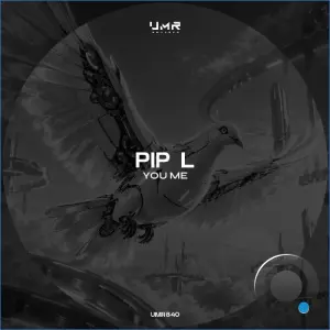 Pip L - You Me (2026)
