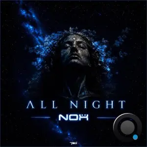 Nox - All Night (2026)