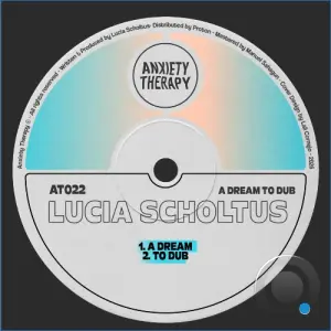 Lucia Scholtus - A Dream to Dub (2026)