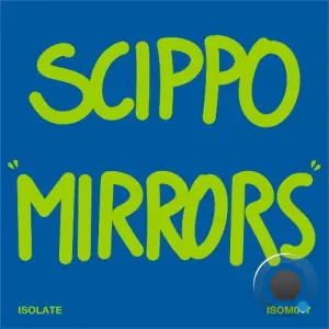 Scippo - Mirrors (2026)