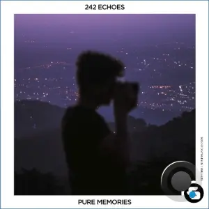 242 Echoes - Pure Memories (2026)