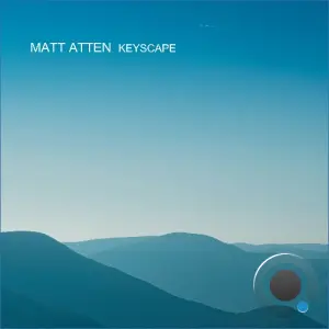 Matt Atten - Keyscape (2026)