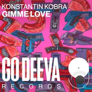 Konstantin Kobra - Gimme Love (2026)