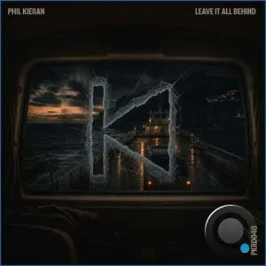 Phil Kieran - Leave It All Behind (2026)