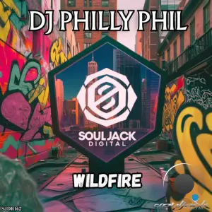 DJ PHILLY PHIL - Wildfire (2026)