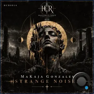 MaKaJa Gonzales - Strange Noises (2026)