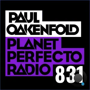 Paul Oakenfold - Planet Perfecto 831 (2026-10-05)