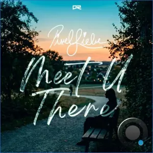 PixelLiebe - Meet U There (2026)