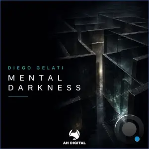 Diego Gelati - Mental Darkness (2026)
