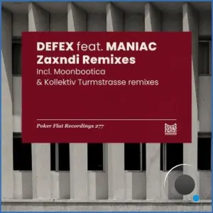 Defex - Zaxndi Remixes (2026)