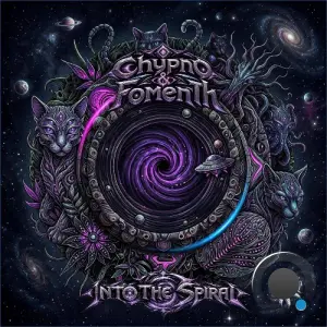 Chypno & Fomenth - Into The Spiral (2026)