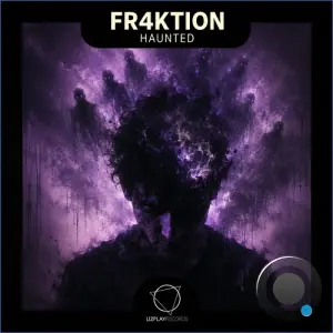 Fr4ktion - Haunted (2026)