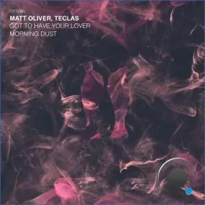Matt Oliver, Teclas - Got to Have Your Lover (2026)