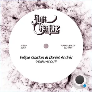 Felipe Gordon / Daniel Andrés / Bob The Egoist - Hear Me Out (2026)