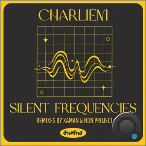 CharlieM - Silent Frequencies (2026)