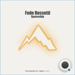 Fede Rossetti - Spaceship (2026)