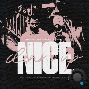 Daniel Son x  Eastwood Asun x Futurewave - Clean Up Nice (2026)