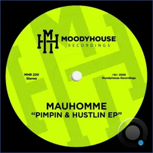 Mauhomme - Pimpin & Hustlin (2026)