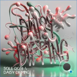 Sole Dosi - Daisy Dipping (2026)