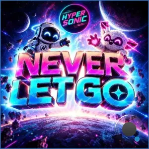 Hypersonic - Never Let Go (2026)