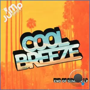 Cool Breeze End of Summer LP (2026)