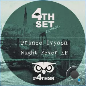 Prince Ivyson - Night Fever (2026)