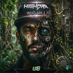 Highdra - Who Am I (2026)