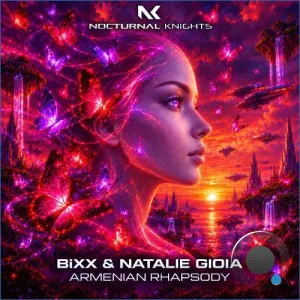 Bixx & Natalie Gioia - Armenian Rhapsody (2026)