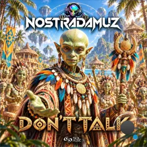Nostradamuz - Don't Talk (2026)