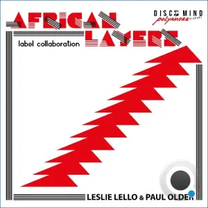 Leslie Lello & Paul Older - African Layers (2026)