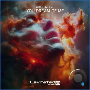 Ariel Music - You Dream Of Me (2026)