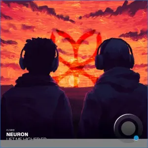 Neuron - Lift Me Higher (2026)