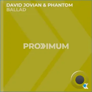 David Jovian & Phantom (Ro) - Ballad (2026)