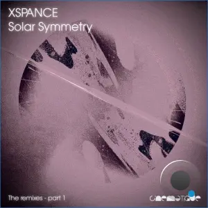 Xspance - Solar Symmetry (The Remixes Part 1) (2026)