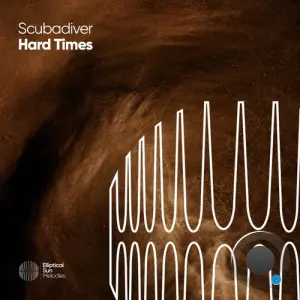 Scubadiver - Hard Times (2026)