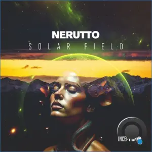 Nerutto - Solar Field (2026)