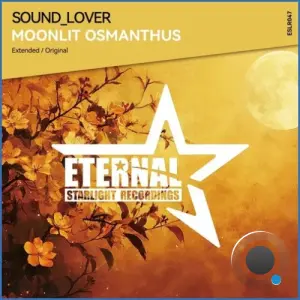 Sound Lover - Moonlit Osmanthus (2026)